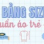 Bảng Size Quần Áo Trẻ Em Xuất Dư