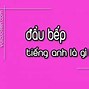 Đầu Bếp Tiếng Anh Nghĩa Là Gì