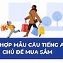 Hội Thoại Tiếng Anh Chủ Đề Mua Sắm