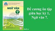 Ngữ Văn Lớp 7 Chân Trời Sáng Tạo Ôn Tập Trang 75