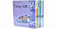 Sách Giáo Khoa Tiếng Anh Lớp 9 Hệ 10 Năm