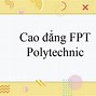 Trường Cao Đẳng Fpt Polytechnic