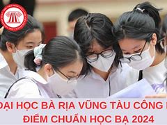 Trường Đại Học Bà Rịa Vũng Tàu Điểm Chuẩn